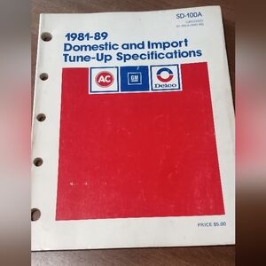 1981-89 Domestic and Import Tune-Up Specifications Manual GM Motors Delco SD-100